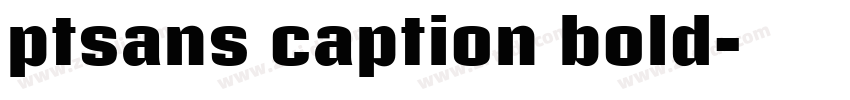 ptsans caption bold字体转换